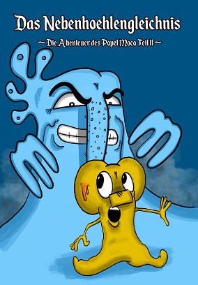 Die Abenteuer des Popel Moco: Das Nebenhöhlengleichnis