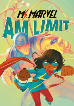 Ms. Marvel - Am Limit