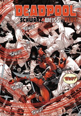 Deadpool - Schwarz, Weiss und Blut