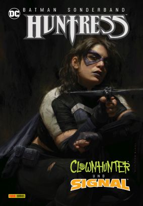 Batman Sonderband - Huntress, Clownhunter & Signal