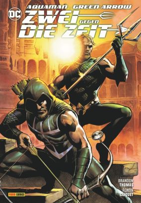 Aquaman/Green Arrow - Zwei gegen die Zeit