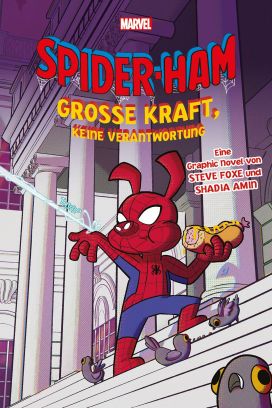 Spider-Ham - Große Kraft, keine Verantwortung