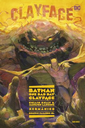 Batman - One Bad Day - Clayface
