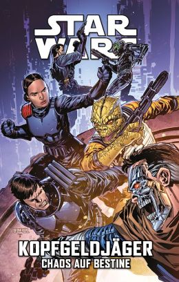 Star Wars - Kopfgeldjäger - Chaos auf Bestine