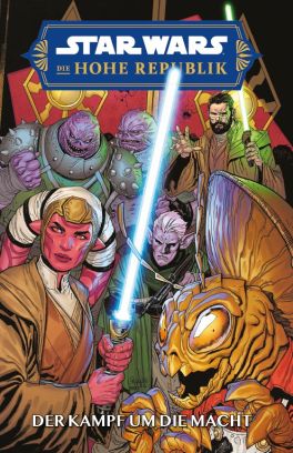 Star Wars - Die Hohe Republik - Der Kampf um die Macht