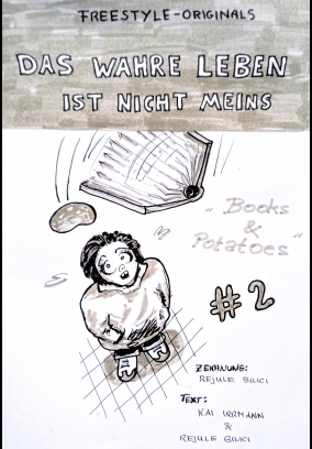 Das wahre Leben ist nicht meins Teil 2