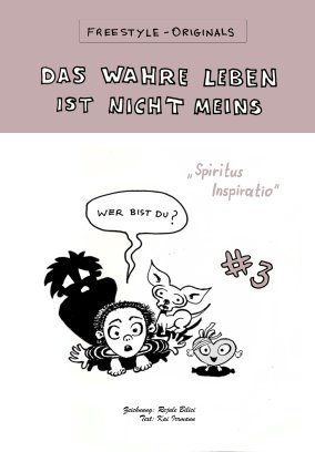 Das wahre Leben ist nicht meins Teil 3