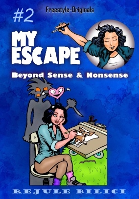 My Escape Beyond Sense & Nonsense