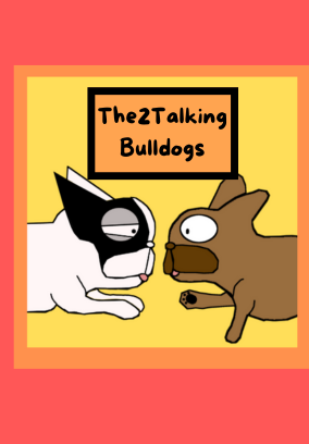 The2TalkingBulldogs