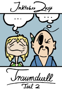 Inktober 2024: Traumduell (Teil 2)