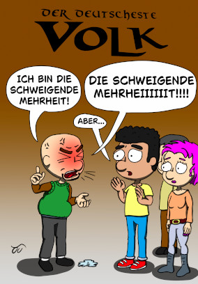 Die schweigende Mehrheit