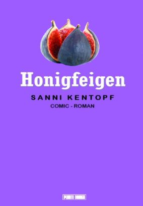 HONIGFEIGEN - GRAPHIC NOVEL