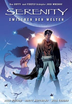 SERENITY: ZWISCHEN DEN WELTEN
