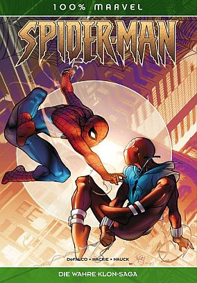 100% MARVEL 52: SPIDER-MAN - DIE WAHRE KLON-SAGA
