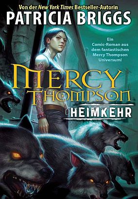 PARTRICIA BRIGGS: MERCY THOMPSON BAND 1: HEIMKEHR