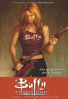 BUFFY THE VAMPIRE SLAYER, STAFFEL 8 BAND 8: Der letzte Widerstand