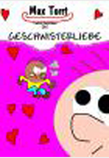 Max Torrt: Geschwisterliebe