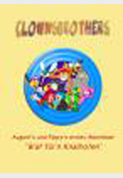 Clown August und Clown Pippy erstes Abenteuer !