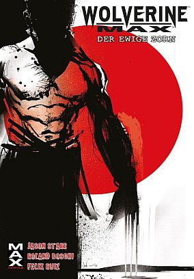 MAX 44: Wolverine MAX 1 - Contagion