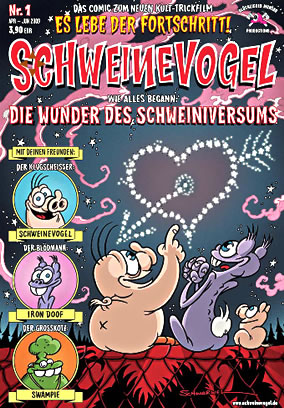 Schweinevogel Nr. 1 - Die Wunder des Schweiniversums