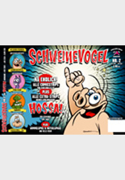 SCHWEINEVOGEL Nr. 2 „Die HOSSA!-Ausgabe“