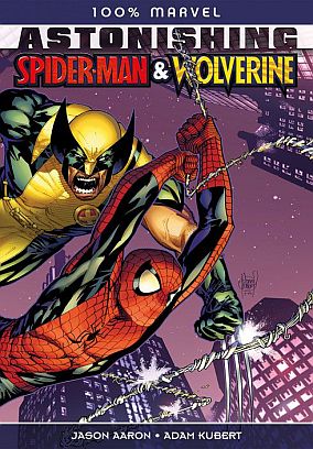 100% Marvel 62: Astonishing Spider-Man / Wolverine