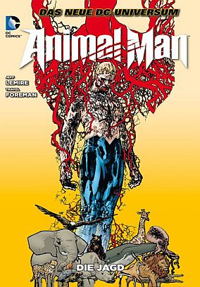 Animal Man 1: Die Jagd