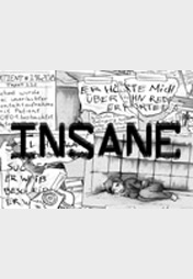 Insane Teil 1 + Vorgeschichte