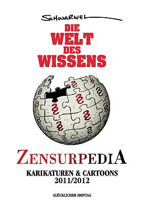 Die Welt des Wissens: Karikaturen & Cartoons 2011/2012 von Schwarwel