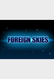 Foreign Skies