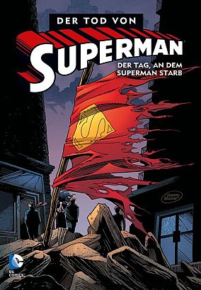 Der Tod von Superman 1 (von 4): Der Tag, an dem Superman starb