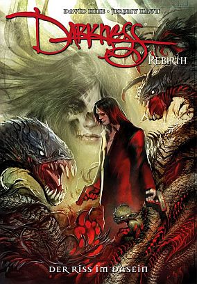 Darkness: Rebirth 1 - Der Riss im Dasein