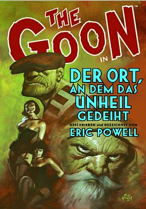 The Goon 8: Der Ort, an dem das Unheil gedeiht