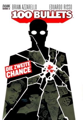 100 Bullets 2: Die zweite Chance