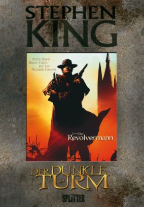 Stephen King der Dunkle Turm Band 1: Der Revolvermann