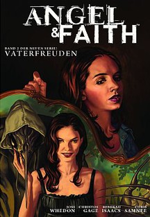 Angel & Faith 2 - Vaterfreuden