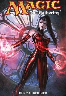 Magic The Gathering 2: Der Zauberdieb