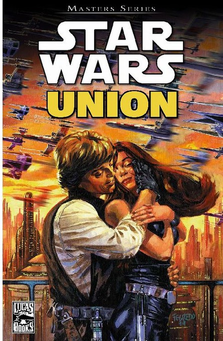 STAR WARS MASTERS 7: Union - Die Hochzeit von Luke und Mara