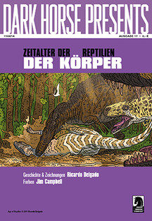 Dark Horse Presents: Zeitalter der Reptilien - Der Körper