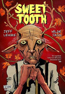 Sweet Tooth 6: Wilde Jagd