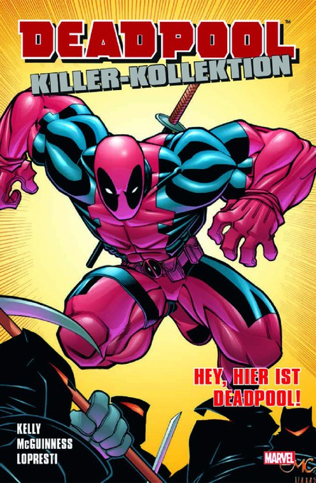 Deadpool Killer-Kollektion 2: Hey, hier ist Deadpool!