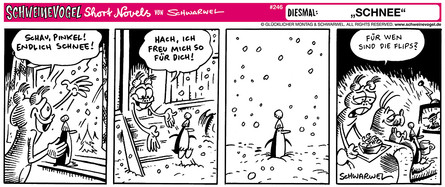 Schweinevogel Short Novel 246 "Schnee"