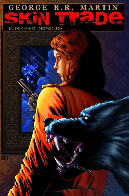 George R. R. Martins Skin Trade: In der Haut des Wolfes