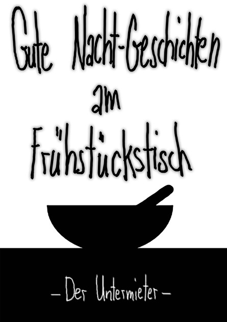 Gute Nacht-Geschichten am Frühstückstisch