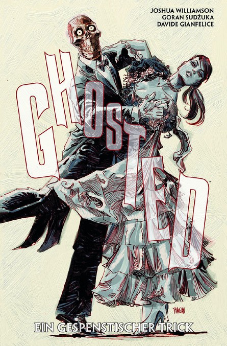 Ghosted 3: Ein gespenstischer Trick