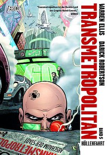 Transmetropolitan 5: Höllenfahrt