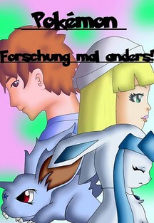 Pokémon - Forschung mal anders