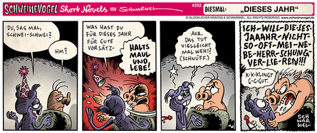 Schweinevogel Short Novel 252 "Dieses Jahr"