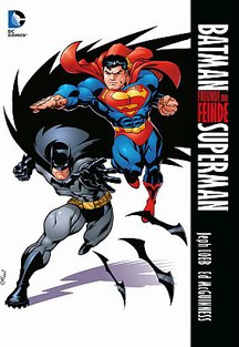 BATMAN/SUPERMAN: FREUNDE UND FEINDE