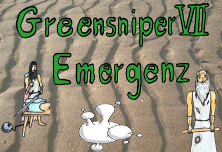 Greensniper VII - Emergenz